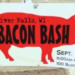First Annual River Falls, Wisconsin Bacon Bash Banner