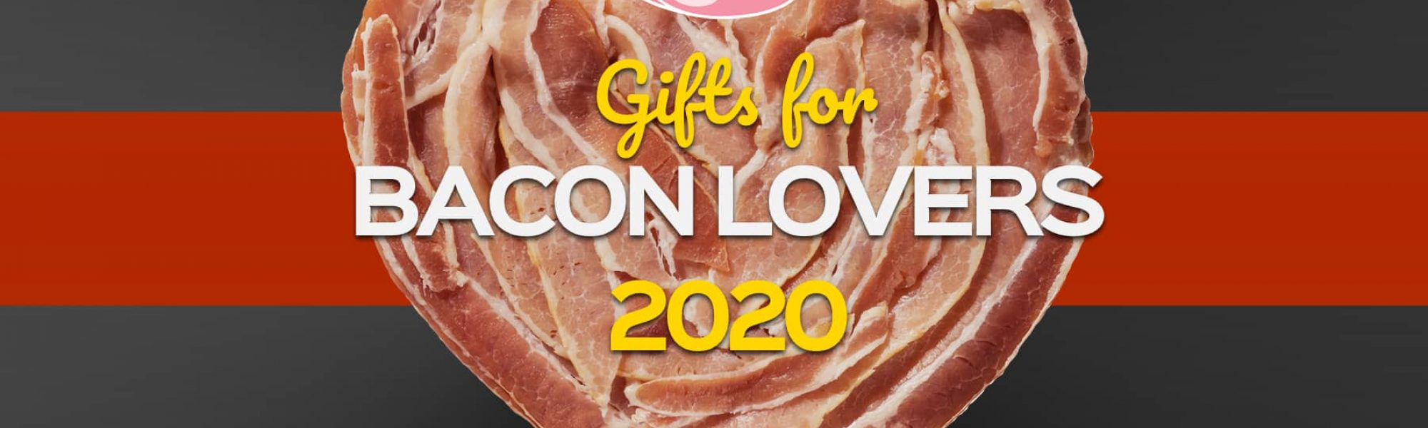 gifts-bacon-lovers-2020